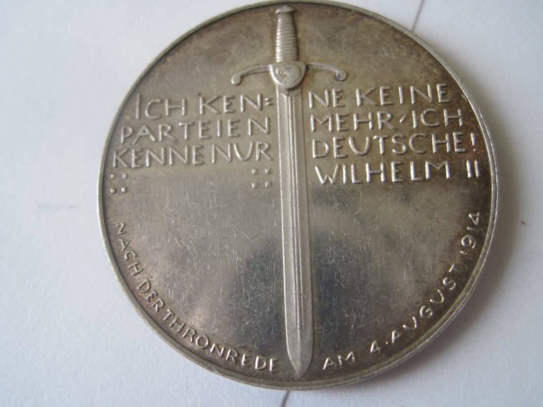  Deutschland,Kaiserreich Medaille 1914 Wilhelm Ich kenne keine Parteien mehr SUPER NICE CONDITION   