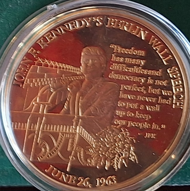  Medaille vergoldet Rede von John F. Kennedy am 26. Juni 1963 Serie Leben und Vermächtis   