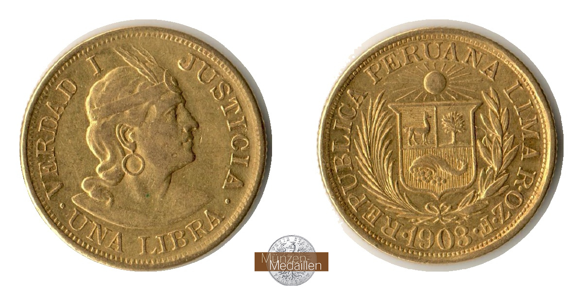  Peru 1 Libra 1903 (1898-1969) MM-Frankfurt KM#207 Feingold: 7,323g   