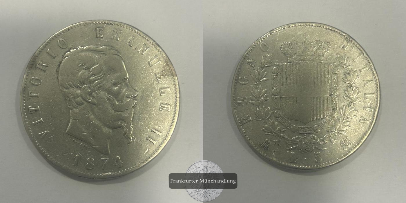  Italien 5 Lire - Victor Emmanuel II 1874 FM-Frankfurt KM#8 Feinsilber: 22,500g   