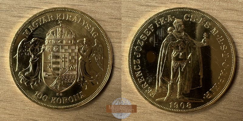 Ungarn, Franz Joseph I. MM-Frankfurt Feingold: 30,49g 100 Kronen 1908 KB 