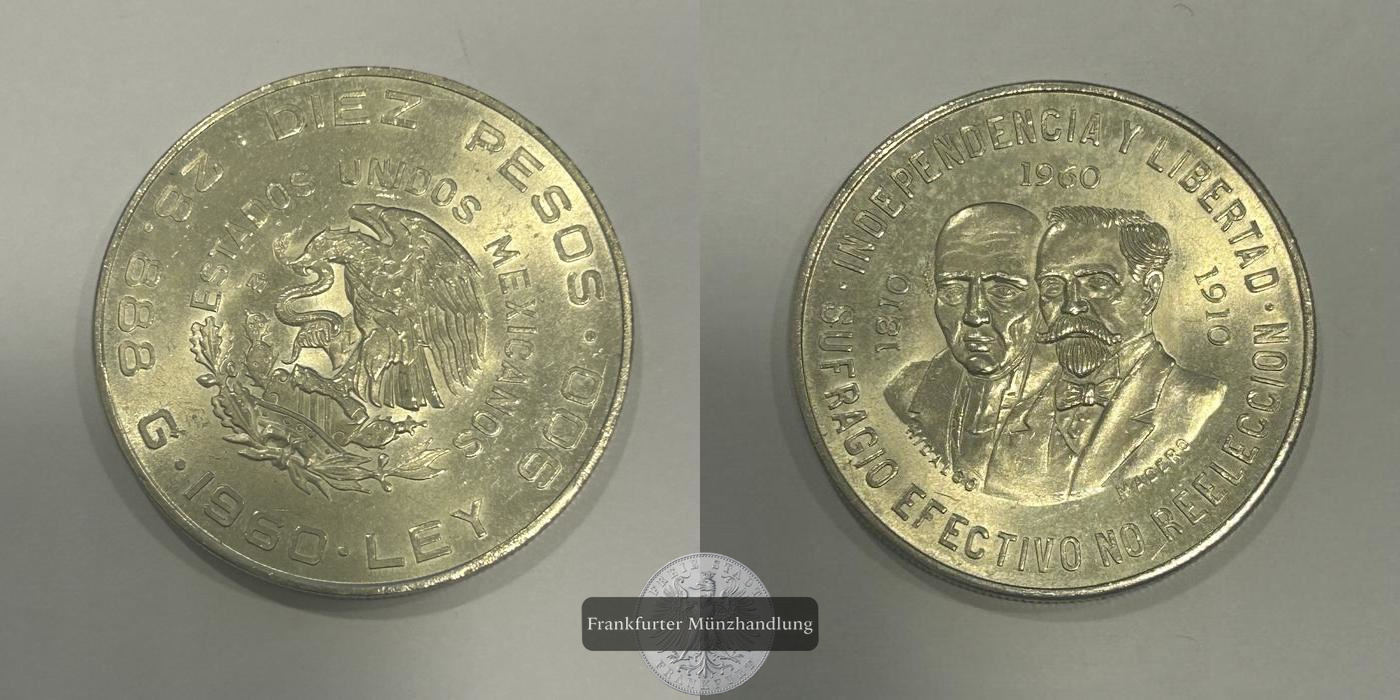  Mexiko 10 Pesos (War of Independence) 1960 FM-Frankfurt KM#476 Feinsilber: 25,999g   