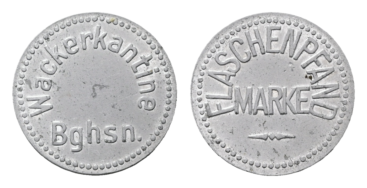  Bayern; Burghausen; Wackerkantine Bghsn.; Flaschenpfand Marke; Menzel - (var.4065)   