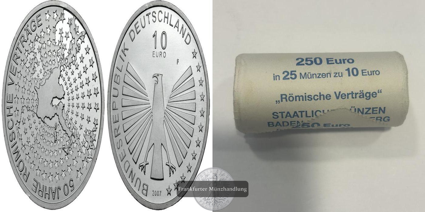  25x Deutschland 10 Euro Münze „50 Jahre Römische Verträge“ 2007 FM-Frankfurt Feinsilber: 416,25g   
