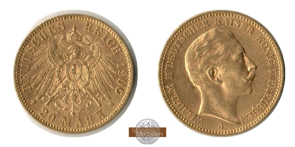Preussen, Kaiserreich  20 Mark MM-Frankfurt Feingold: 7,17g Wilhelm II. (1890-1913) 1906 A 