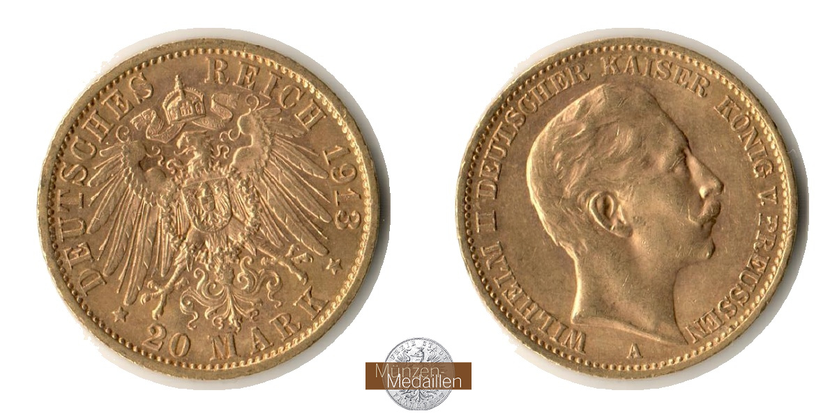 Preussen Kaiserreich  20 Mark MM-Frankfurt Feingold: 7,17g Wilhelm II. 1888-1918 1913 A 