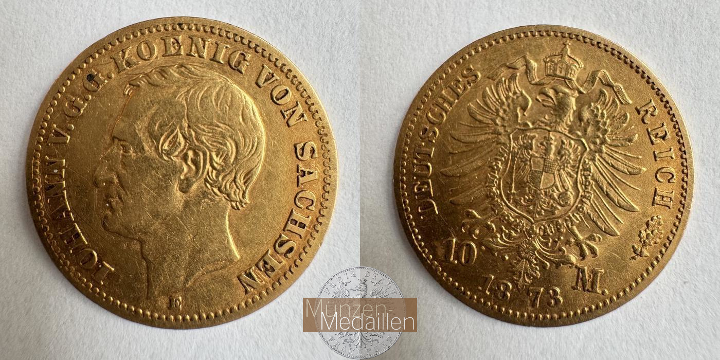 Deutsches Reich. Sachsen, Johann MM-Frankfurt KM#1232 Feingold: 3,584g 10 Mark 1873 E  