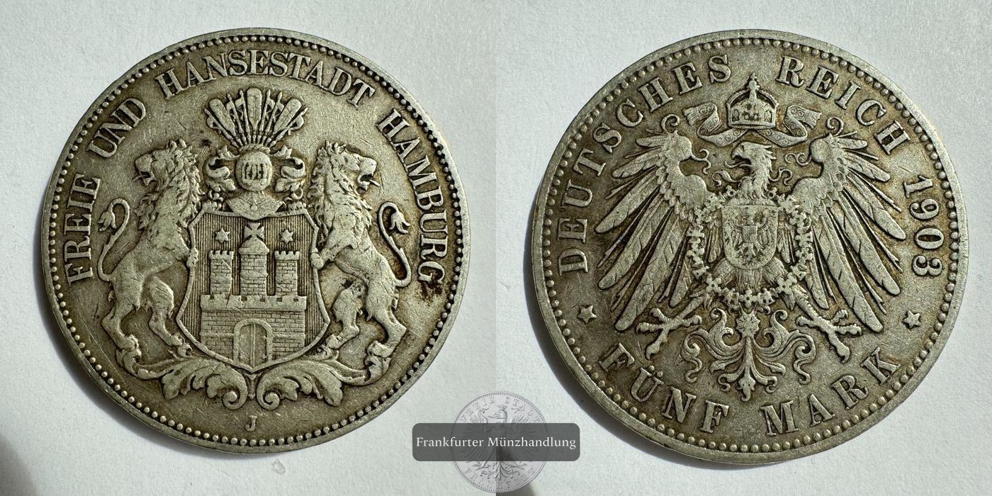  Dt. Kaiserreich Hamburg 5 Mark 1903 J FM-Frankfurt KM#610 Feinsilber: 24,993g   