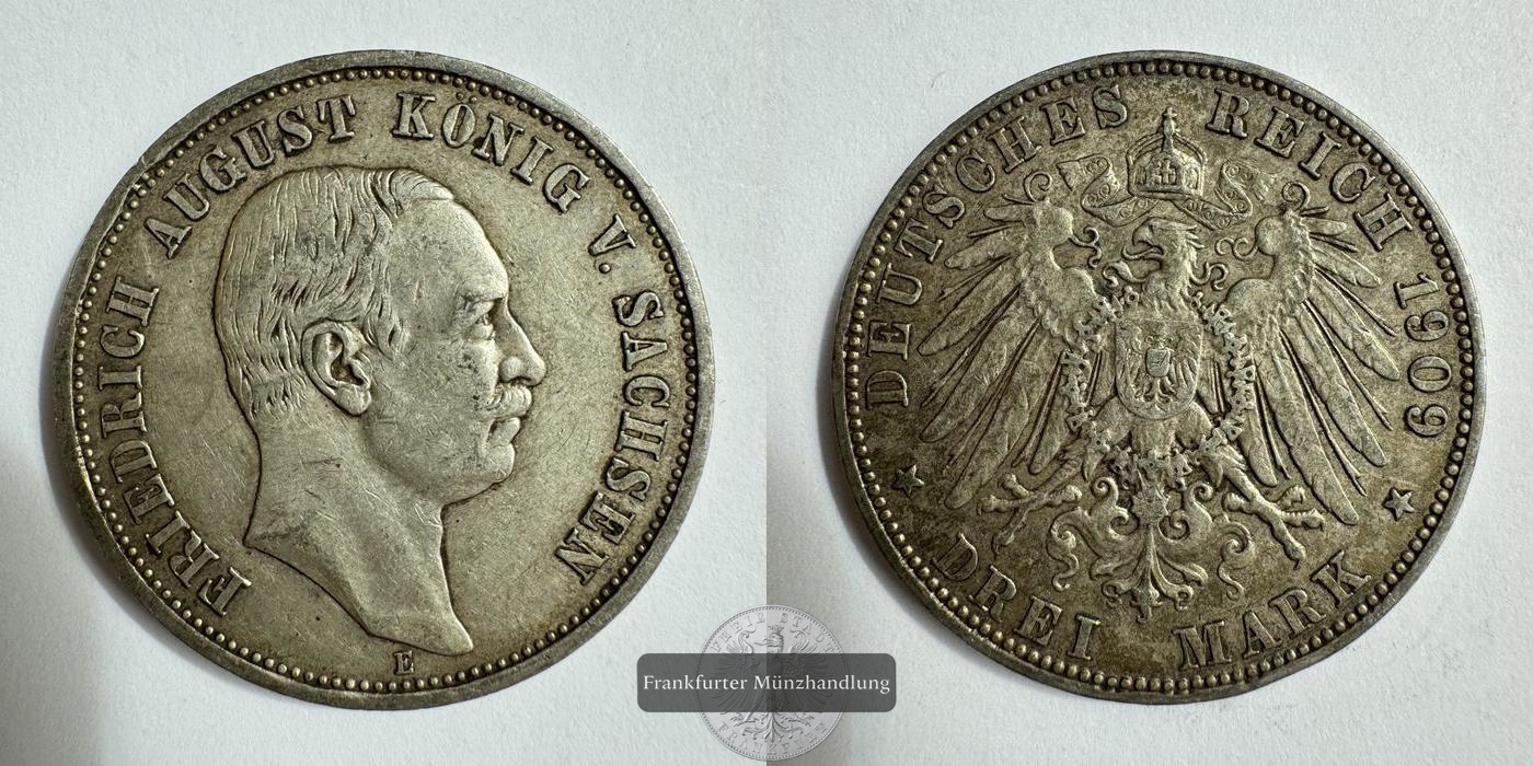  Dt. Kaiserreich Sachsen 3 Mark 1909 E Friedrich August FM-Frankfurt KM#1267 Feinsilber: 15g   