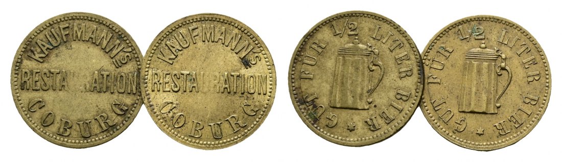  Bayern; Coburg Kaufmann's Restauration; Gut für 1/2 Liter Bier; Menzel vgl. 4569 (2 Stück)   