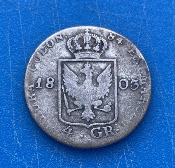  SILBER.- Preußen 4 Groschen 1803 Friedrich Wilhelm III. Gekröntes Warum   