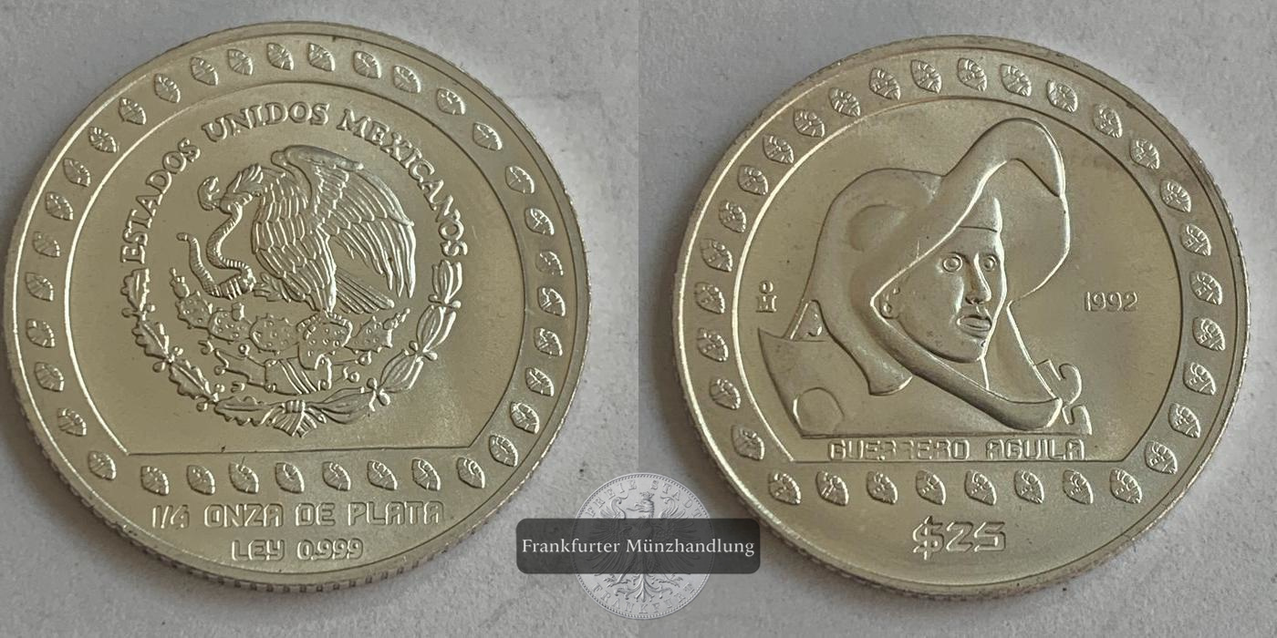  Mexico 25 Pesos (Guerrero Aguila - 1/4 oz) 1992 FM Frankfurt KM#554 feinsilber:7,77g   