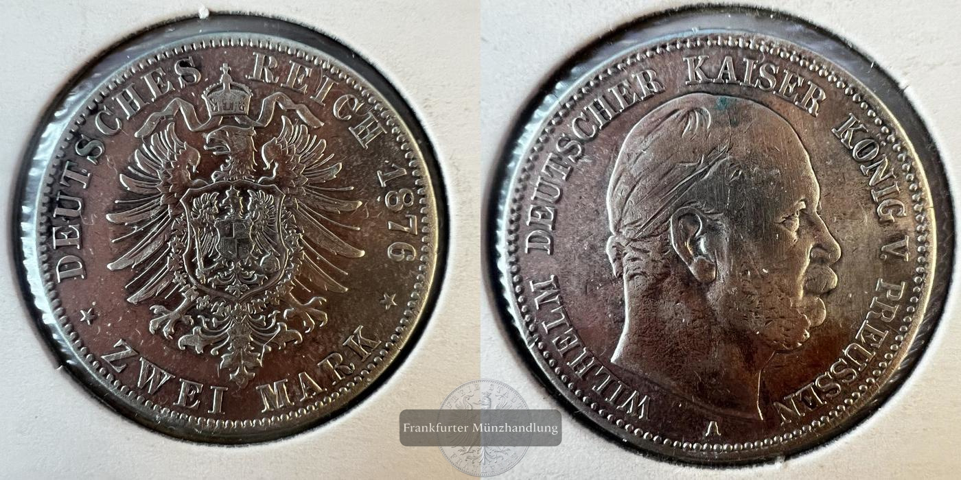  Deutschland. dt. Kaiserreich 2 Mark 1876 A Wilhelm I FM-Frankfurt KM#506 Feinsilber: 10g   