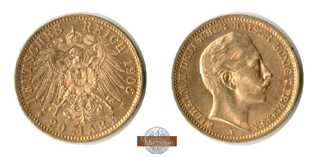 Preussen, Kaiserreich  20 Mark MM-Frankfurt Feingold: 7,17g Wilhelm II. (1888-1918) 1906 A 
