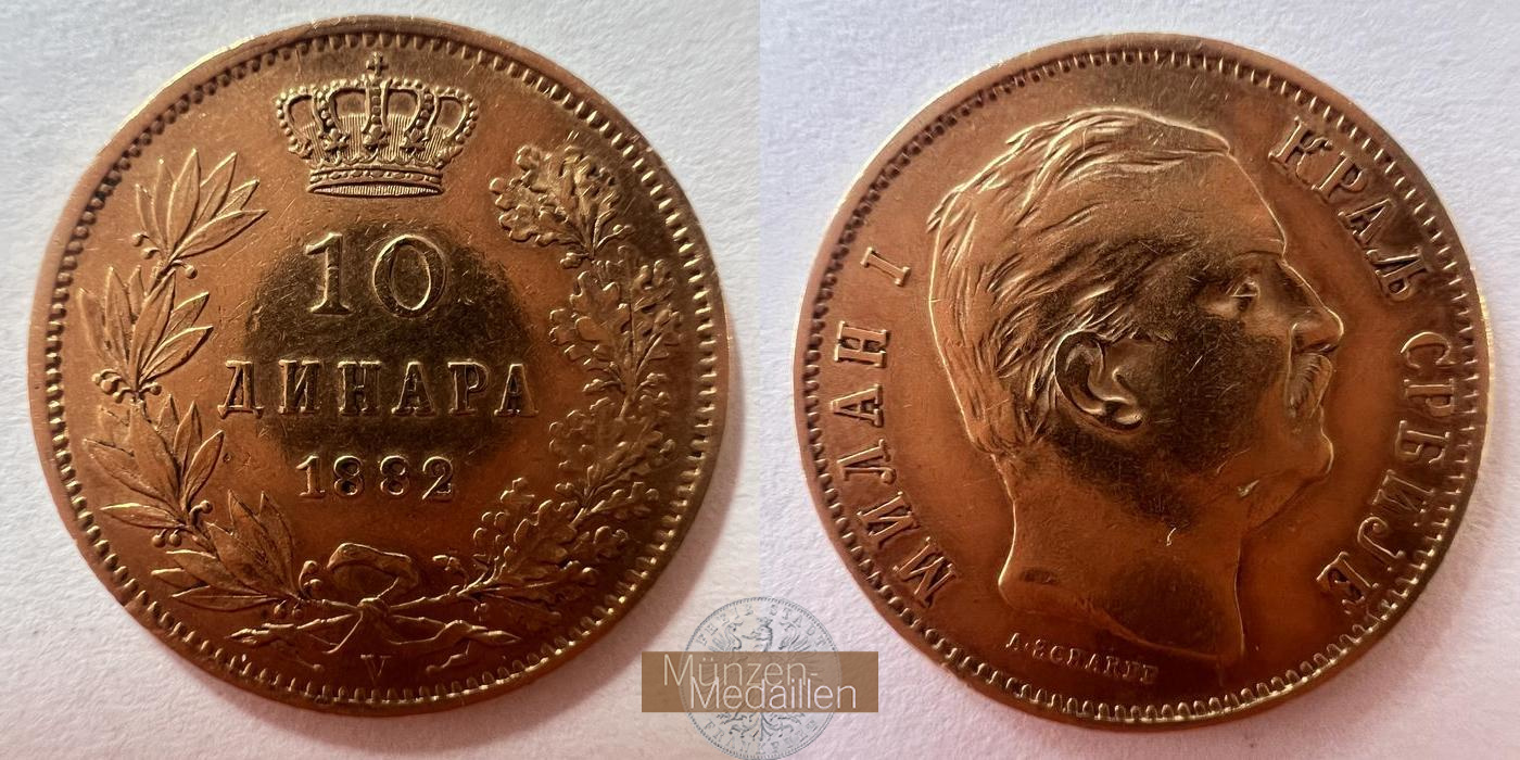  Serbia 10 Dinars - Milan I 1882 MM-FRANKFURT KM#16 Feingold: 2,9g   