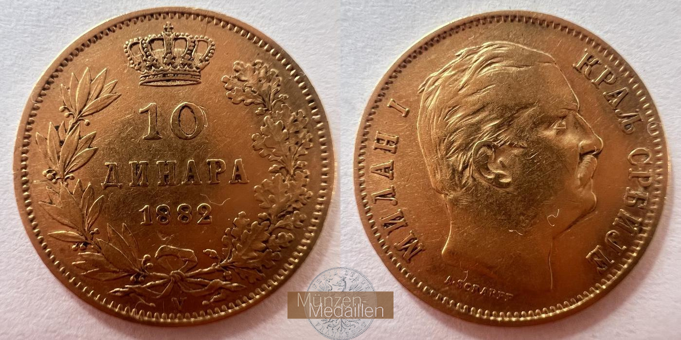  Serbia 10 Dinars - Milan I 1882 MM-FRANKFURT KM#16 Feingold: 2,9g   