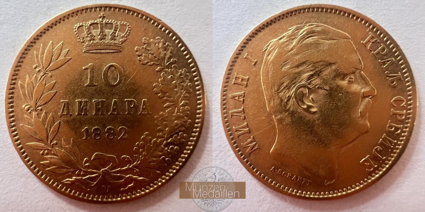  Serbia 10 Dinars - Milan I 1882 MM-FRANKFURT KM#16 Feingold: 2,9g   