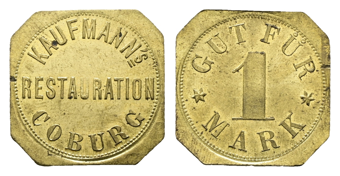  Bayern; Coburg; Kaufmann's Restauration Coburg; Gut für 1 Mark; Menzel 4569   