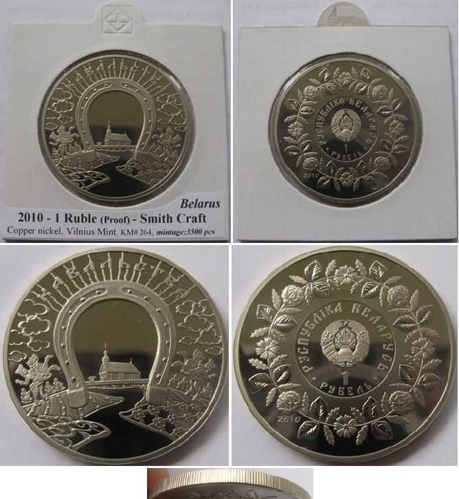 2010, Belarus, 1 Rubel -Schmiedehandwerk, Polierte Platte (Auflage: 3.500)   