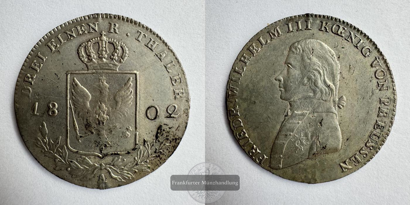  HRR Preussen, ⅓ Reichsthaler Frederick William III 1802 'A' FM-Frankfurt KM#380 Feinsilber: 5,4g   
