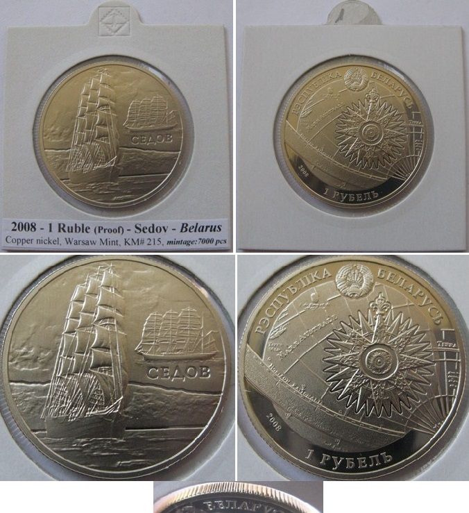  2008, Belarus, 1 Ruble- Sedov, proof (mintage:7,000)   