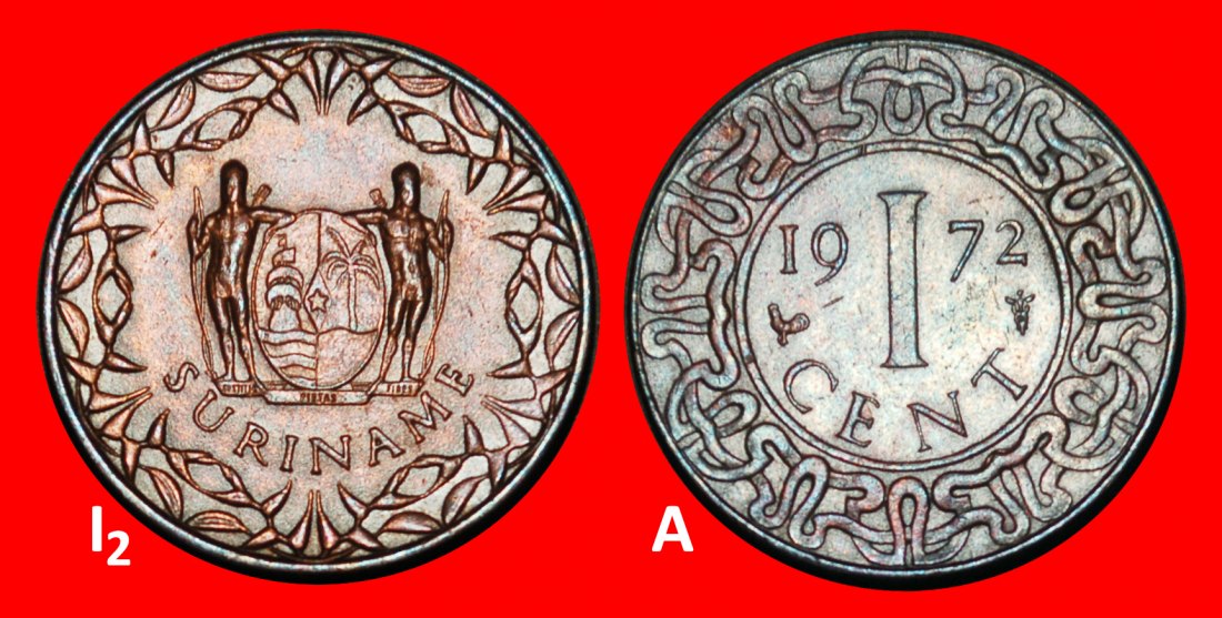 Ⰺ NIEDERLANDE SCHIFF (1962-2022): SURINAME ★ 1 CENT 1972! ENTDECKUNG MÜNZE!★OHNE VORBEHALT