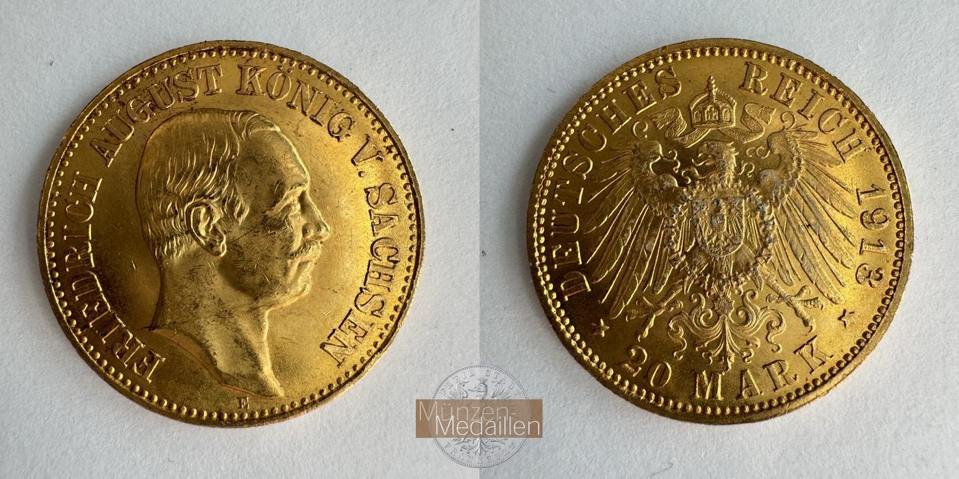 Dt. Kaiserreich Sachsen, Friedrich MM-Frankfurt KM#1265 Feingold: 7,17g August III 20 Mark (1905-1914) 1913 E 