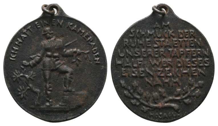  Medaille; Gedenkmedaille Ich hatt’ einen Kameraden; Eisen; gehenkelt; 12,28 g; Ø 33,59 mm   
