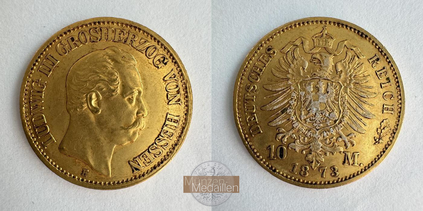  Deutsches Reich. Hessen, Ludwig III. 10 Mark 1873 H  MM-Frankfurt KM#350 Feingold: 3,584g   