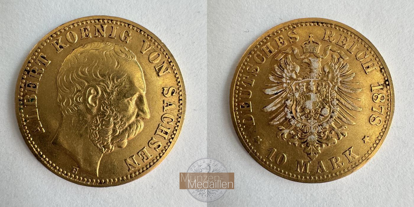 Sachsen, Kaiserreich  10 Mark MM-Frankfurt KM#1235 Feingold: 3,58g Albert 1878 E 