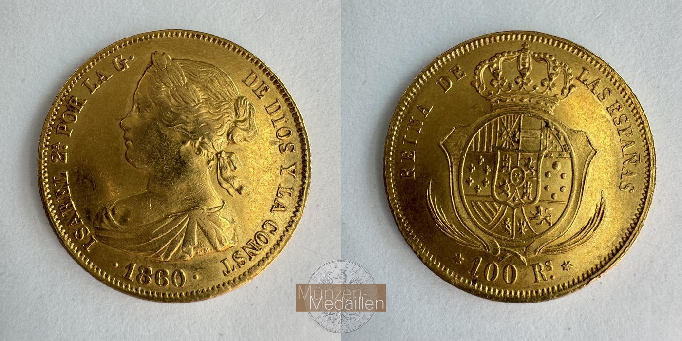  Spanien 100 Reales Isabella II 1860 Madrid (1856-62) MM-Frankfurt KM#605.2 Feingold: 7,47g   