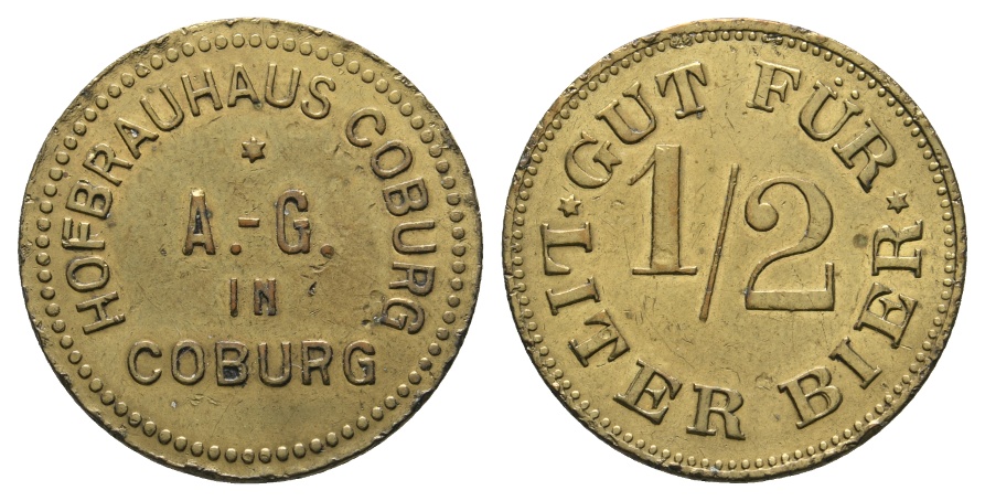  Bayern; Coburg; Hofbrauhaus A.-G. in Coburg; Gut für 1/2 Liter Bier; Menzel 4562.1   