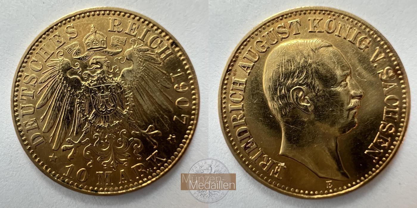 Sachsen Kaiserreich, Friedrich MM-Frankfurt KM#1264 Feingold: 3,58g August III  10 Mark (1907) 1907 E 
