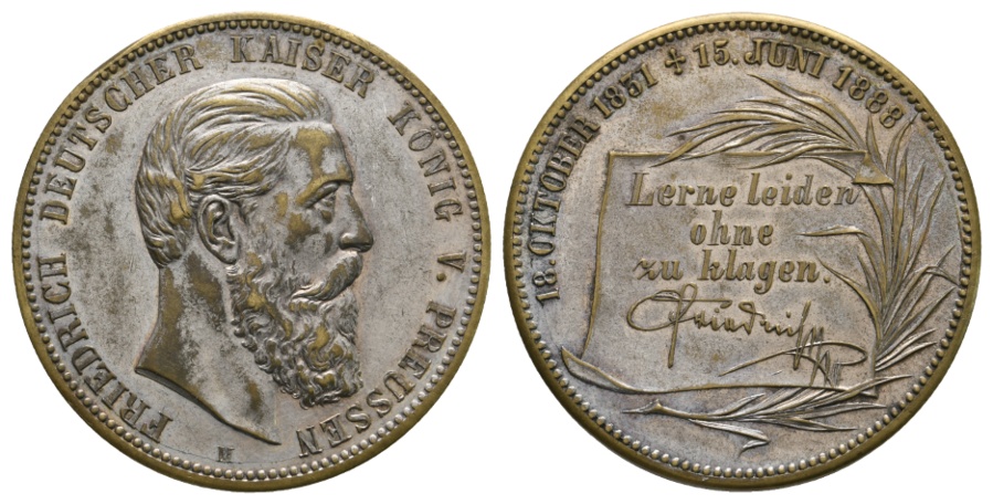  Medaille; „FRIEDRICH DEUTSCHER KAISER KÖNIG V. PREUSSEN“; Bronze; 18,16 g; Ø 39,18 mm   