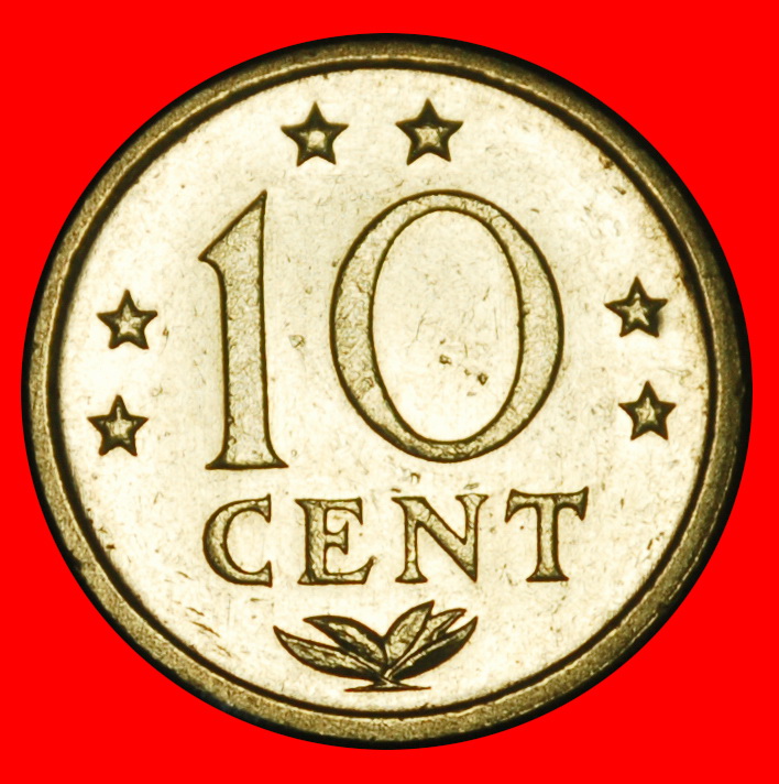  Ⰺ NIEDERLANDE MIT ARUBA (1971-1985): ANTILLEN ★10 CENT 1979 HAHN! JULIANA (1948-1980)★OHNE VORBEHALT   