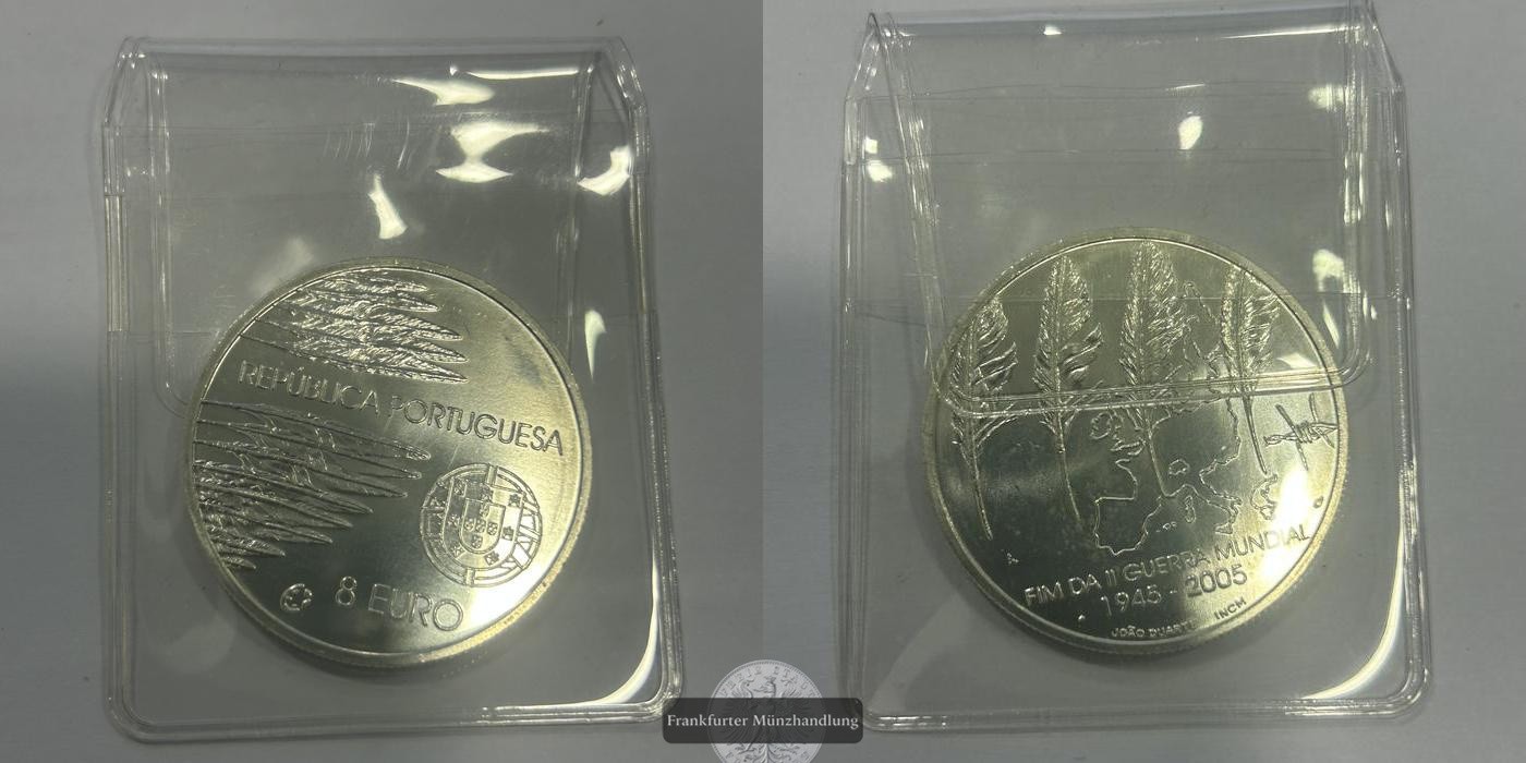  Portugal / 8 Euro 2005 Ende II. Weltkrieg FM-Frankfurt KM#773 Feinsilber: 10,55g   