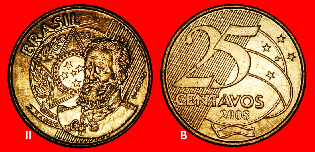 Ⰺ CRUX (1998-2025): BRAZIL ★ 25 CENTAVOS 2008 DISCOVERY! DEODORO (1827-1892)★LOW START ★ NO RESERVE!