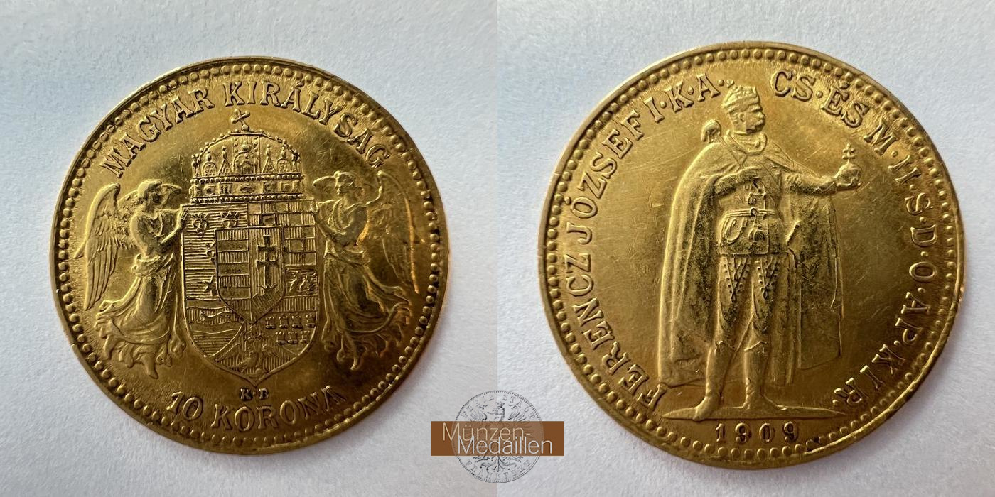  Ungarn 10 Korona 1909 - (Francis Joseph I) MM-FRANKFURT KM#485 Feingold: 3g   