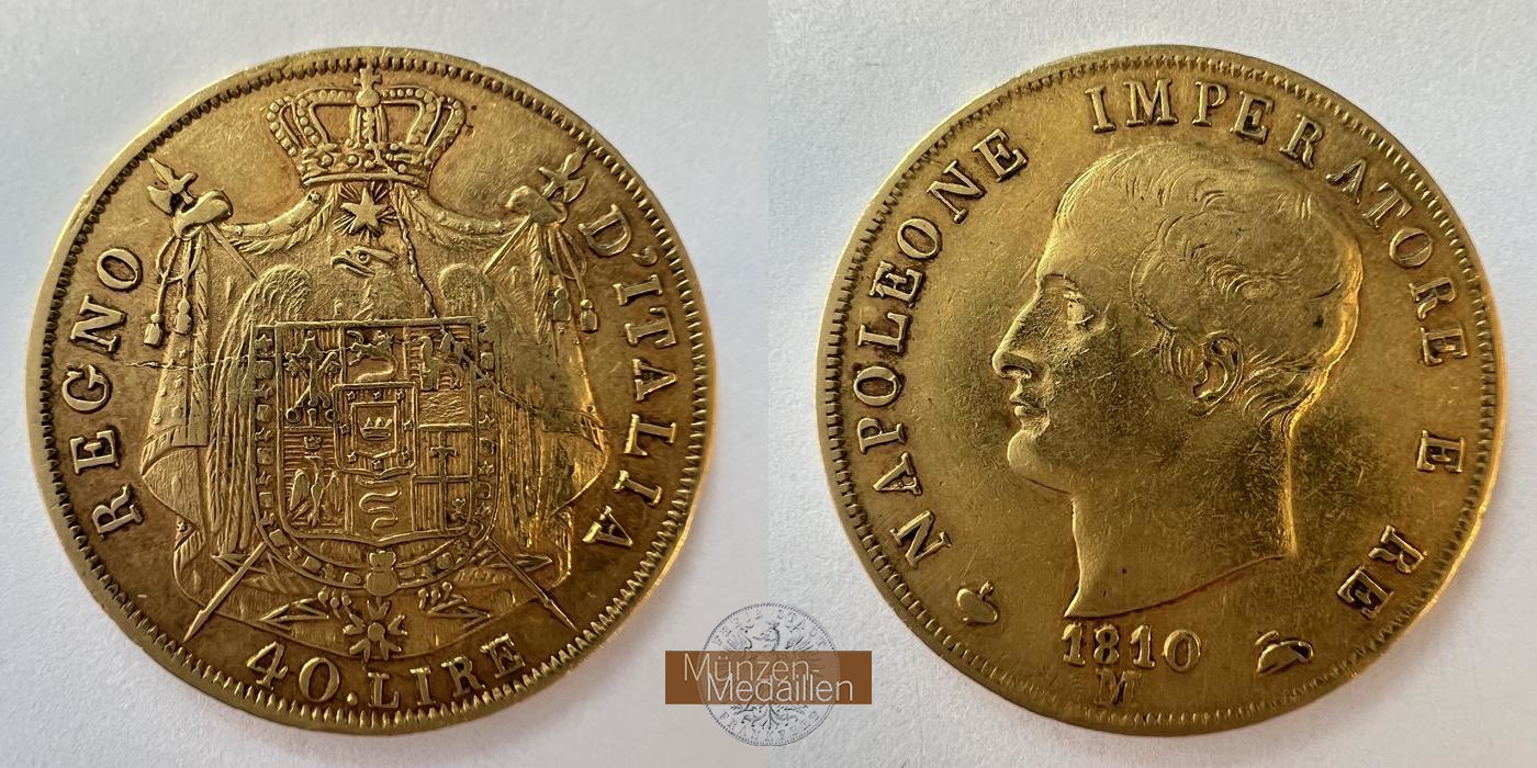  Italien, Napoleon I. Bonaparte, 1807-1814. 40 Lire 1810 M. MM-Frankfurt   KM#12  Feingold: 11,6g   