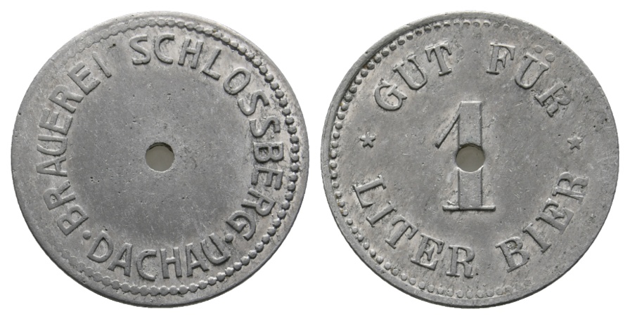  Bayern; Dachau; Brauerei Schlossberg Dachau; Gut für 1 Liter Bier; Menzel 4790 Variante   