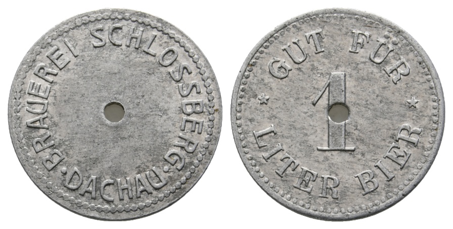  Bayern; Dachau; Brauerei Schlossberg Dachau; Gut für 1 Liter Bier; Menzel 4790 Variante   